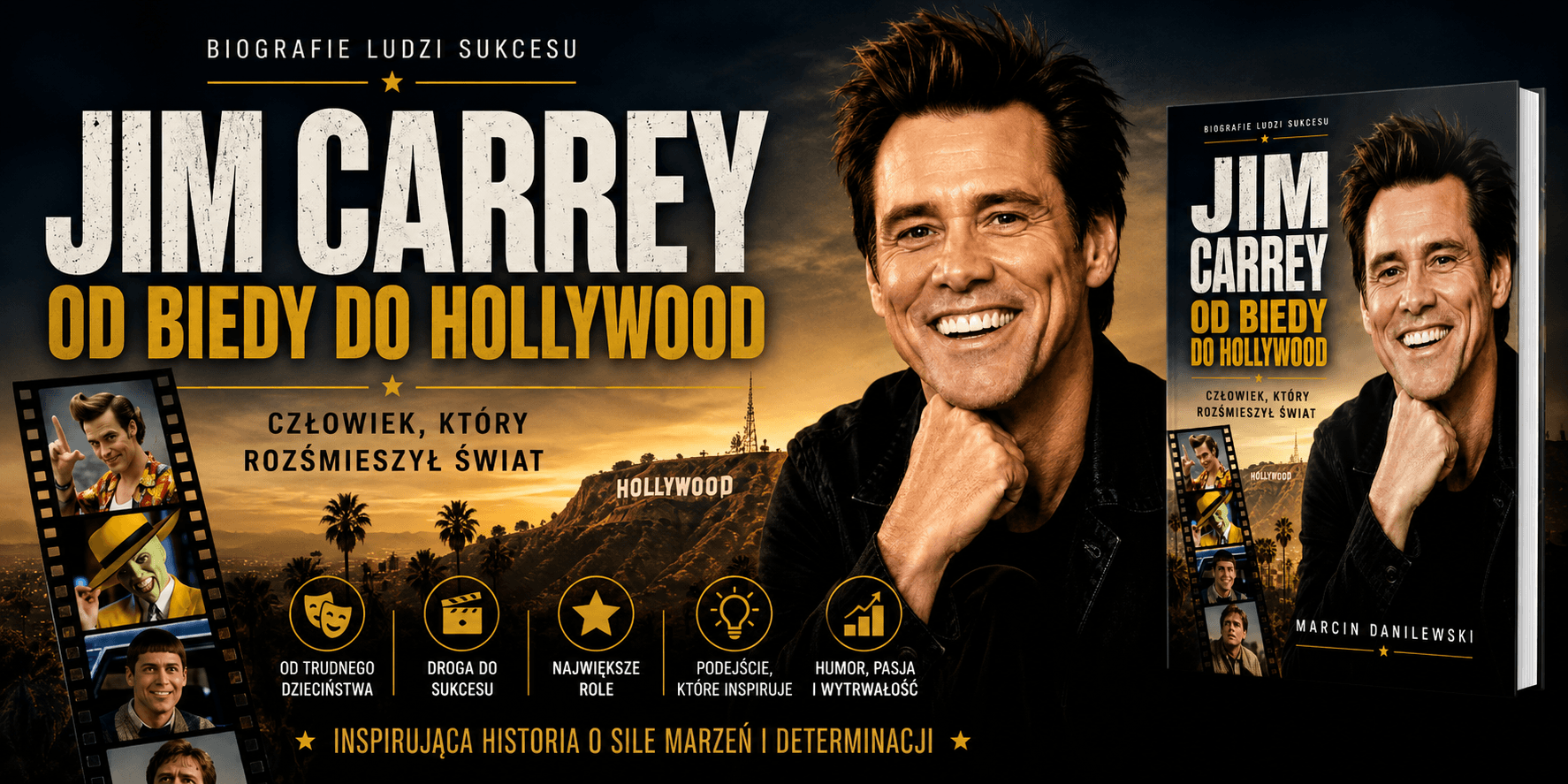 Jim Carrey. Od Biedy do Hollywood - Marcin Danilewski