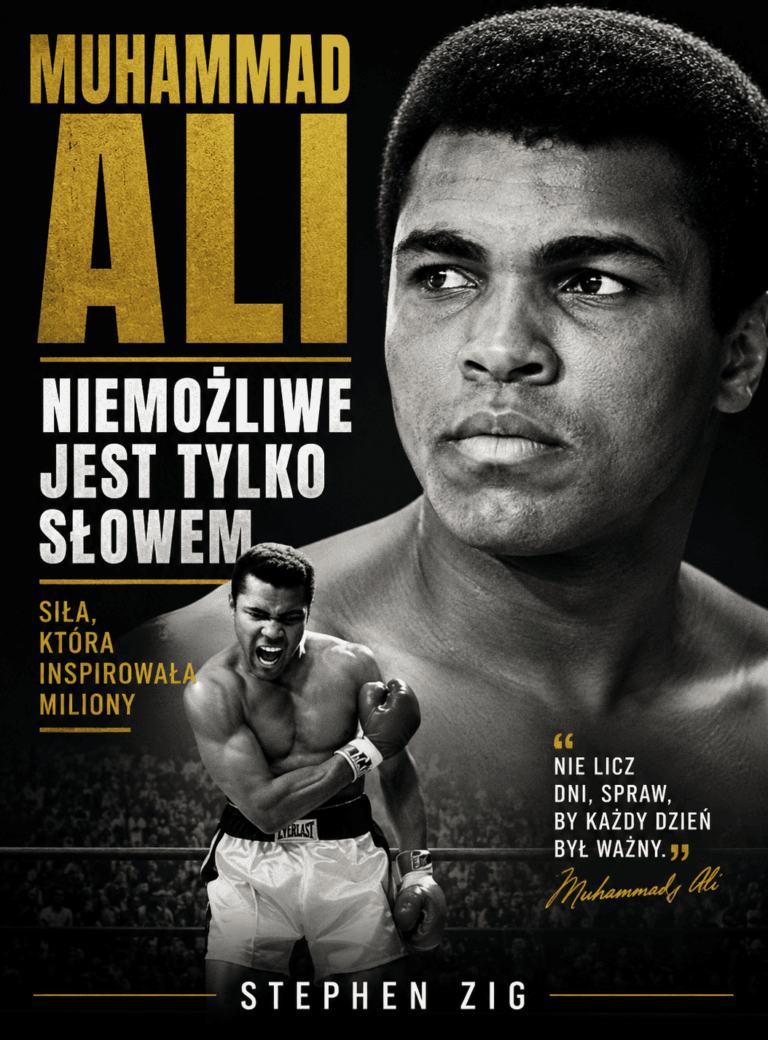książka Muhammad Ali: Niemożliwe Jest Tylko Słowem - Stephen Zig