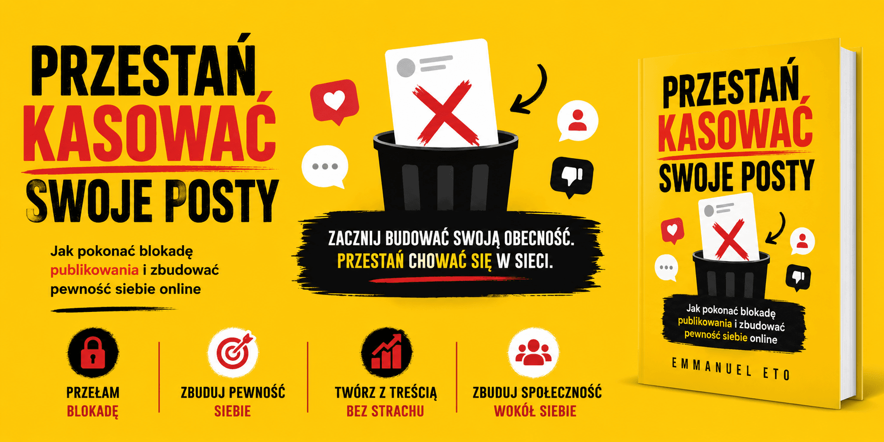 Przestań Kasować Swoje Posty - Emmanuel Eto