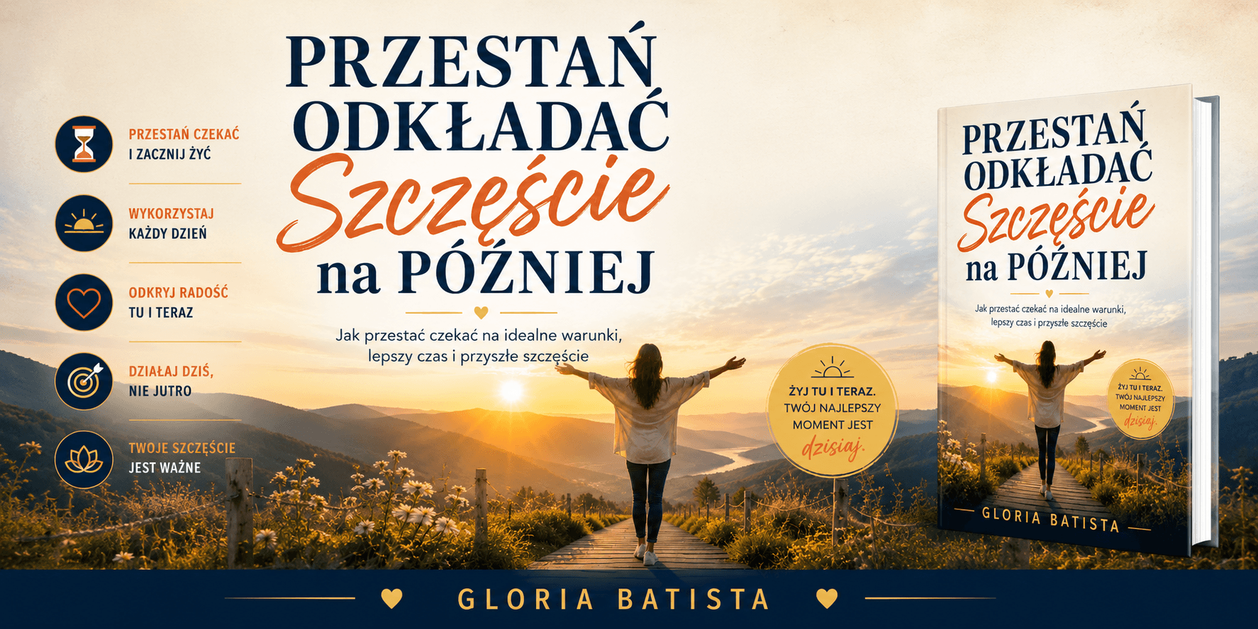książka Przestań Odkładać Szczęście na Później - Gloria Batista