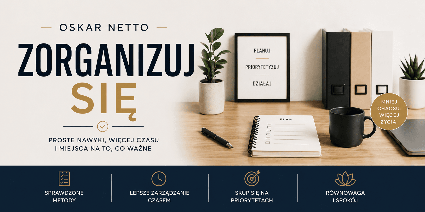 książka Zorganizuj się – Oskar Netto
