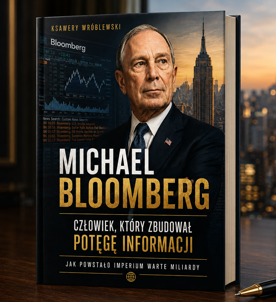 książka Michael Bloomberg. Człowiek, Który Zbudował Potęgę Informacji - Ksawery Wróblewski