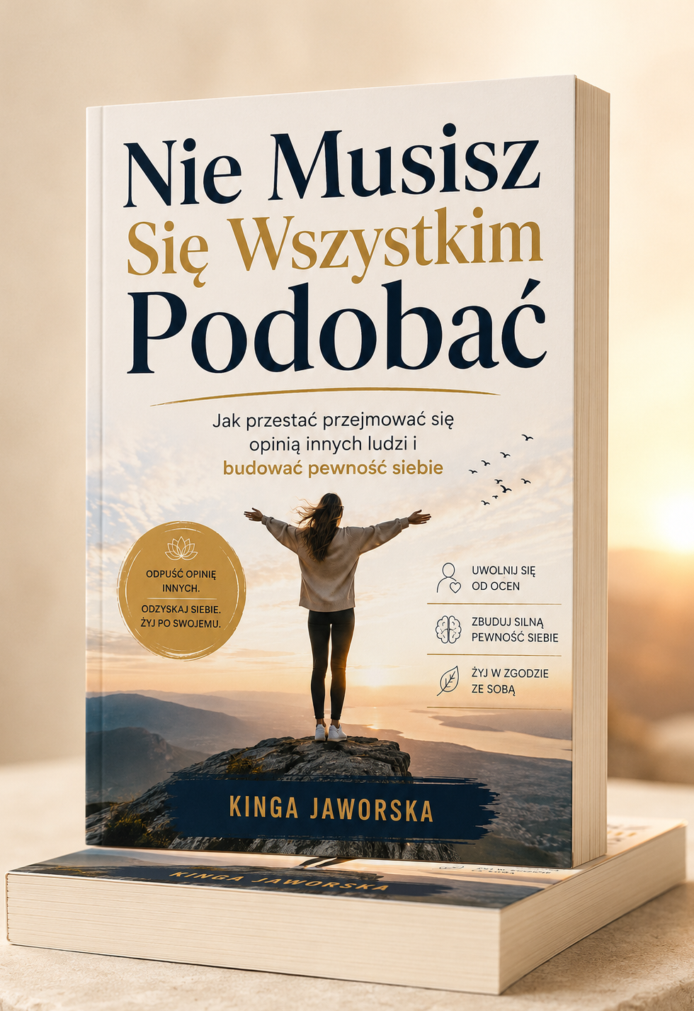 książka Nie Musisz Się Wszystkim Podobać - Kinga Jaworska