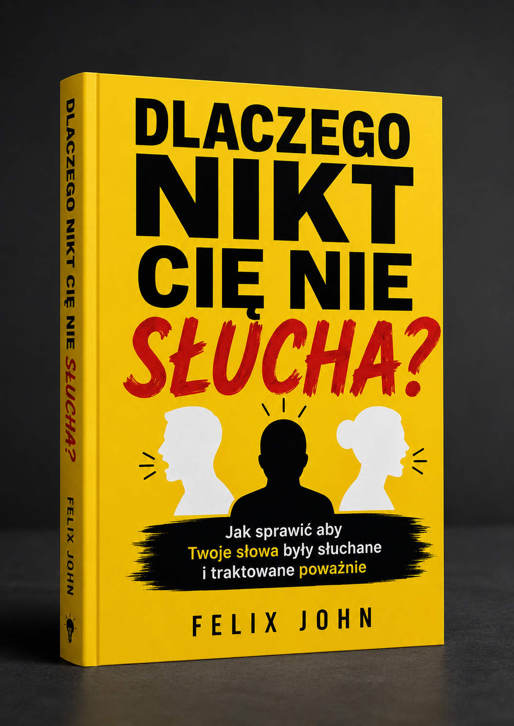 Dlaczego Nikt Cię Nie Słucha - Felix John