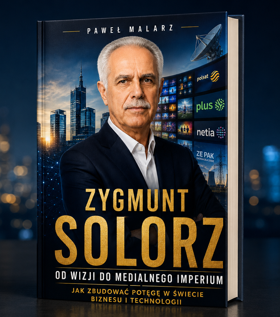 Zygmunt Solorz. Od Wizji do Medialnego Imperium - Paweł Malarz
